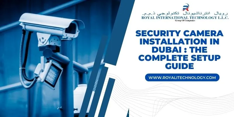 CCTV  Installation in UAE